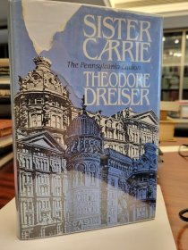 Sister Carrie  (The Pennsylvania Edition)