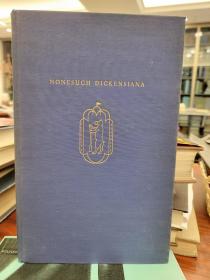 Retrospectus and Prospectus: The Nonesuch Dickens.