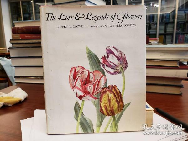 The Lore & Legends of Flowers