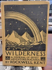 Wilderness a Journal of Quiet Adventure in Alaska