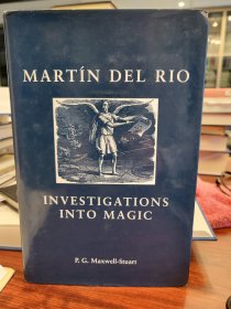 Investigations Into Magic: Martin del Rio (Social and Cultural Values in Early Modern Europe)