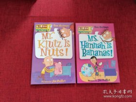 My Weird School #2: Mr. Klutz Is Nuts! 疯狂学校#2：克拉兹先生疯了！+疯狂学校#4：汉娜女士真糊涂！（2本合售）