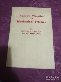 RANDOM VIBRATION IN MECHANICAL SYSTEMS