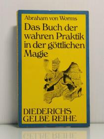 《神术真修之书》Das Buch der wahren Praktik in der göttlichen Magie von Jürg von Ins (德文文化) 德文原版书