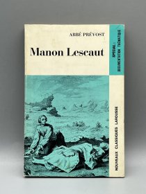 《曼农·莱斯科》Manon Lescaut de Antoine François Prévost（法国近现代文学）