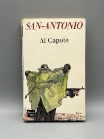 《阿尔卡波特》Al Capote de San-Antonio（法国近现代文学）