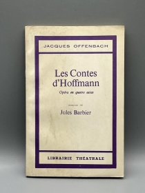 《霍夫曼的故事》Les Contes'd Hoffmann de Jule Barbier（法文戏剧）