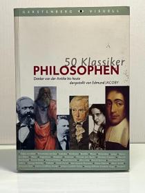 《世界五十位哲学家》 Gerstenberg verlag: 50 klassiker philosophen von Gerstenberg verlag (德文哲学) 德文原版书