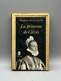 拉斐特夫人《克莱芙王妃》La Princesse de Clèves de Marie-Madeleine de La Fayette（法文经典文学）