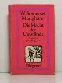 毛姆《迫于环境》Die Macht der Umstände von William Somerset Maugham（德文外国文学）德文原版书