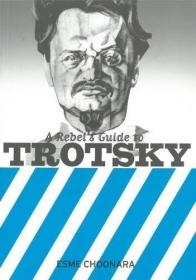 A Rebel's Guide to Trotsky