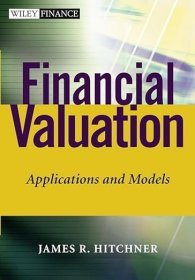 英文书 Financial Valuation: Applications and Models by James R. Hitchner (Author)