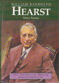 英文书 William Randolph Hearst by Nancy Frazier (Author)