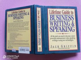 Lifetime Guide to BUSINESS WRITING SPEAKING