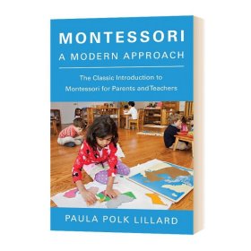 Montessori: A Modern Approach 蒙台梭利：现代方法进口原版英文书籍