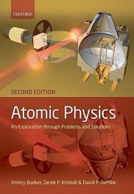 现货 Atomic physics: An exploration through problems and solutions