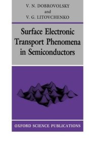 Surface Electronic Transport Phenomena in Semiconductors