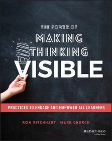 现货 The Power Of Making Thinking Visible 使思维变得可见的力量：参与并赋予所有学习者力量的实践