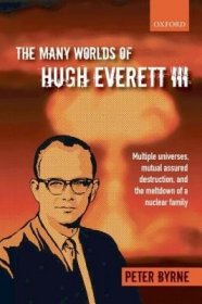 【预订】The Many Worlds of Hugh Everett III
