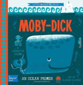 英文原版 Babylit 宝贝文学系列 白鲸  Moby-Dick: A Babylit(r) Ocean Primer  儿童绘本 文学启蒙