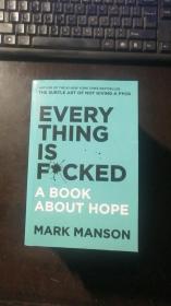 Everything Is F*cked：A Book About Hope