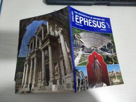 EPHESUS  THE METROPOLIS OF ANTIQUE AGE 【实物拍图 内页干净】