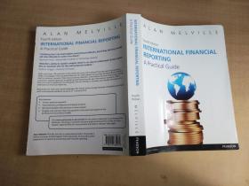 International Financial Reporting: A Practical Guide,4th Edition[国际财务报告：实用指南]【实物拍图 有划线】