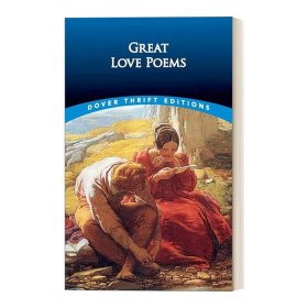 英文原版 Great Love Poems 情诗精萃 150首英美爱情主题诗歌 Shane Weller主编 Dover Thrift Editions 英文版 进口英语原版书籍