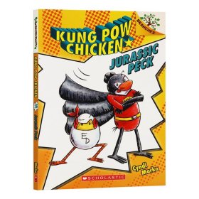 英文原版 Jurassic Peck Kung POW Chicken #5 Volume 5 学乐大树系列 儿童桥梁章节书 宫保鸡丁5 英文版