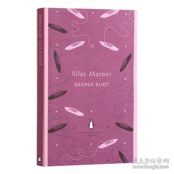 Silas Marner (Penguin English Library)[织工马南]