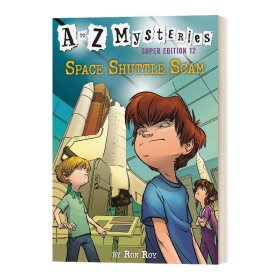 英文原版 Space Shuttle Scam 航天飞机的骗局 神秘案件特别版12 A to Z Mysteries Super Edition 12 英文版 进口英语原版书籍