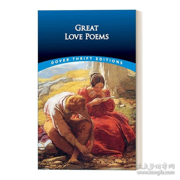 英文原版 Great Love Poems 情诗精萃 150首英美爱情主题诗歌 Shane Weller主编 Dover Thrift Editions 英文版 进口英语原版书籍