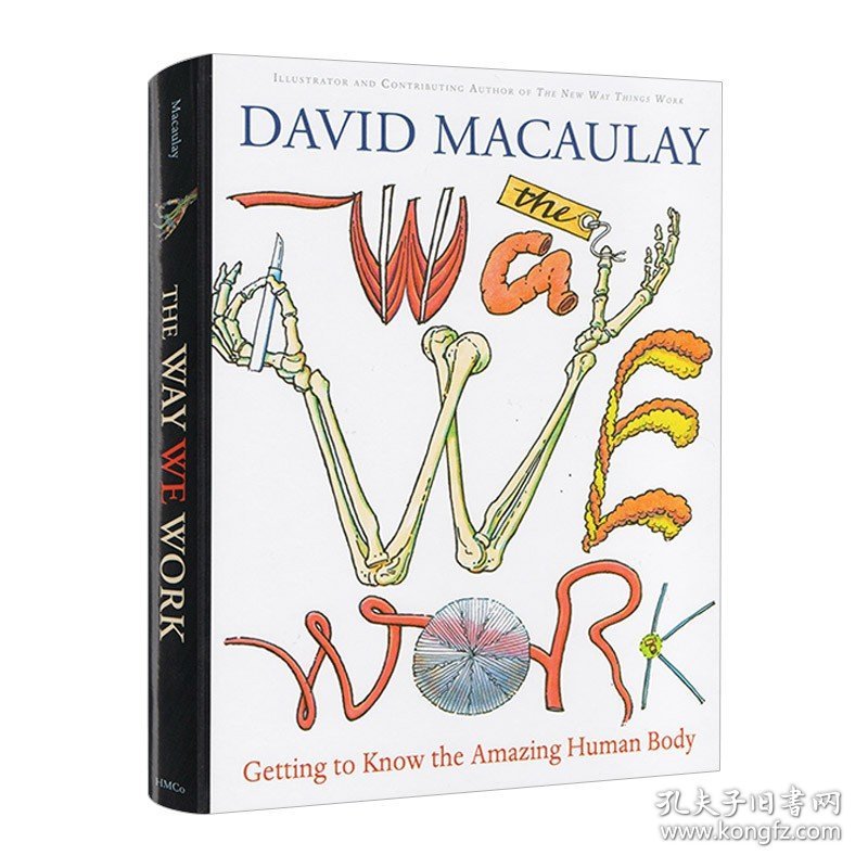 英文原版 The Way We Work 人体好好玩 科普精装读物 凯迪克奖作者大卫麦考利 David Macaulay 英文版 进口英语原版书籍