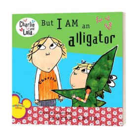 But I Am an Alligator