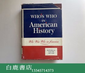 【白鹿书店】Who's Who in American history 美国历史名人录