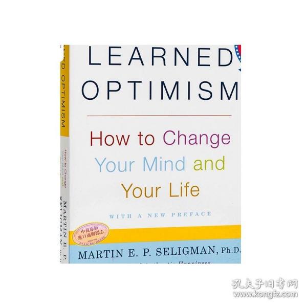 活出积极的自己 学习乐观 英文原版 Learned Optimism How to Change Your Mind and Your Life  Martin E.P Seligman  Vinta