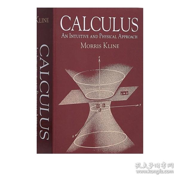 Calculus：An Intuitive and Physical Approach