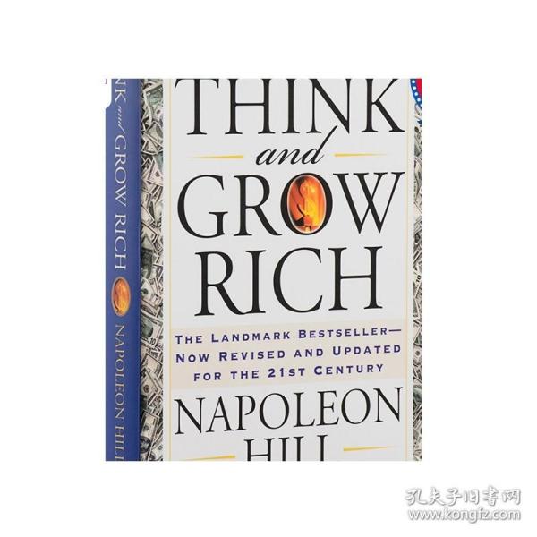 Think and Grow Rich：The Landmark Bestseller--Now Revised and Updated for the 21st Century