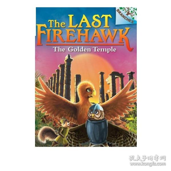 现货 The Last Firehawk 9 The Golden Temple 学乐大树系列 火鹰传奇9 儿童初级章节书桥梁书 610L 英文原版 7-12岁