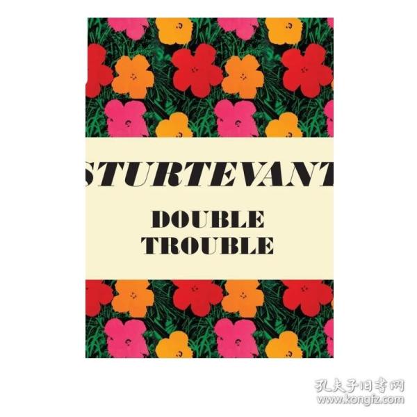 Sturtevant: Double Trouble 进口艺术 Stutevant：双重麻烦