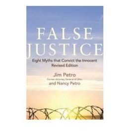 冤案何以发生？ 英文原版 False Justice: Eight Myths that Convict the Innocent 法律 犯罪 审判 对司法体制?