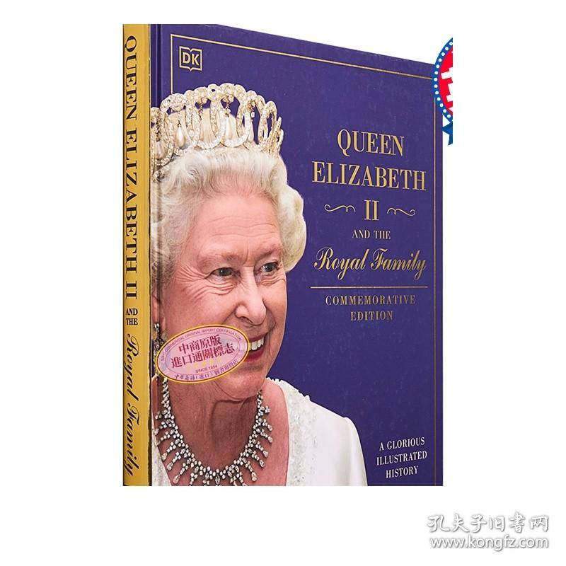 现货 DK 英国女王画册 伊丽莎白二世和王室成员 英文原版 Queen Elizabeth II and the Royal Family DK英国皇室书籍