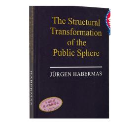 The Structural Transformation of the Public Sphere：An Inquiry into a Category of Bourgeois Society