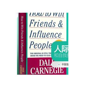 How to Win Friends and Influence People人性的弱点 英文原版