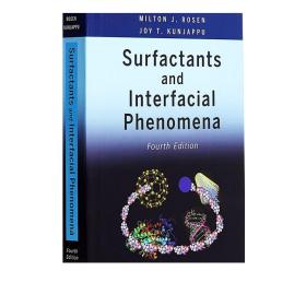 表面活性剂和界面现象 第4版 英文原版 Surfactants and Interfacial Phenomena Milton Rosen