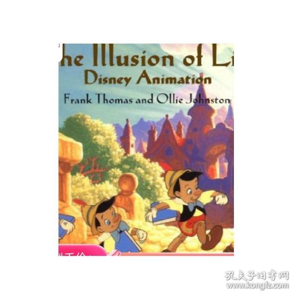 The Illusion of Life：Disney Animation