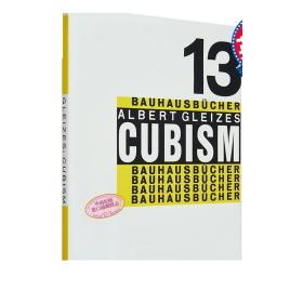 Cubism: Bauhausbucher 13 进口艺术 立体主义： 包豪斯之书13