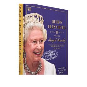 现货 DK 英国女王画册 伊丽莎白二世和王室成员 英文原版 Queen Elizabeth II and the Royal Family DK英国皇室书籍