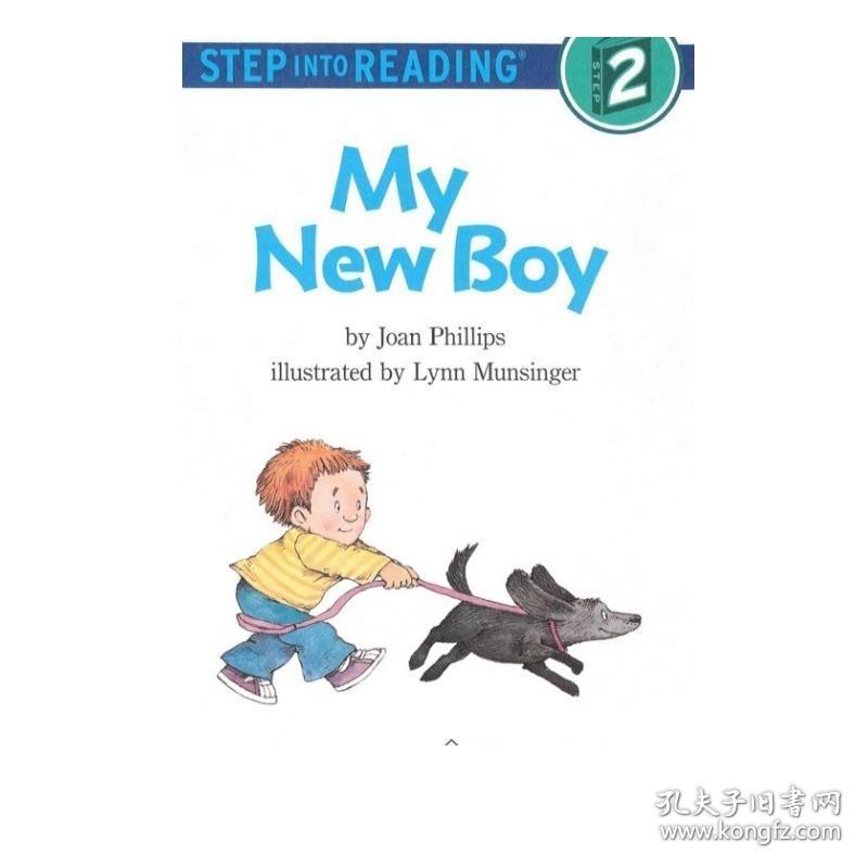 Step into Reading Step 2 My New Boy 兰登阅读进阶2新来的男孩 英文原版 儿童绘本 分级阅读 Joan Phillips 7-12岁【中商原