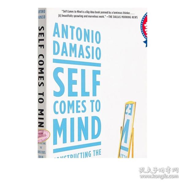 Self Comes to Mind: Constructing the Conscious Brain